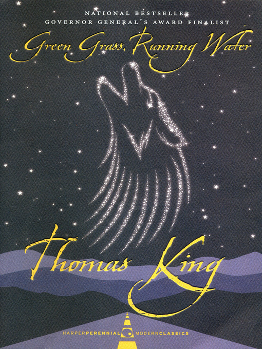 Title details for Green Grass, Running Water by Thomas King - Available